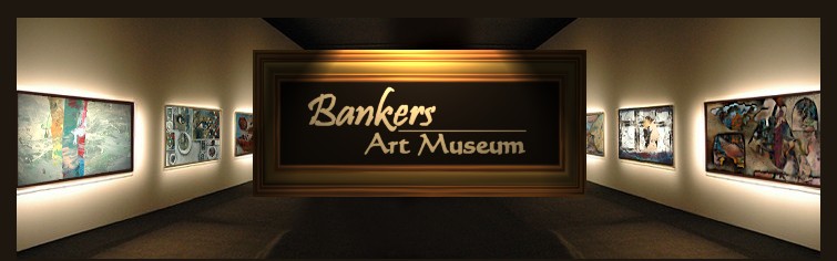 Bankers Art Museum